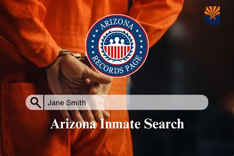 Free Arizona Inmate Search: Look Up Anybody Incarcerated