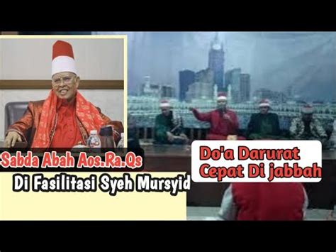 Robitoh Kepada Guru Mursyid Abah Aos Ra Qs Khusus Untuk Murid Sudah