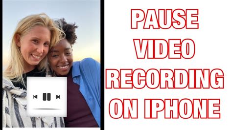 How To Pause Video Recording On Iphone Youtube