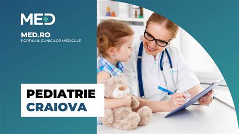 Pediatrie Craiova Top 5 Clinici Verificate Med Ro