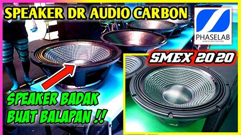 Speaker Dr Audio Terbaru Smex Grand City Mall Surabaya Youtube