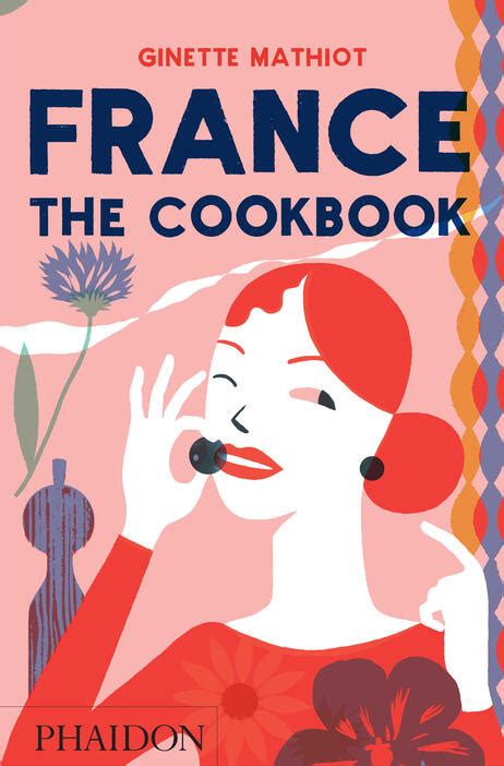 France Cookbooks Food And Drink Store Phaidon