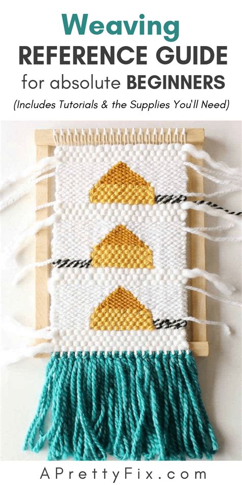 A Weaving Reference Guide for Absolute Beginners - A Pretty Fix