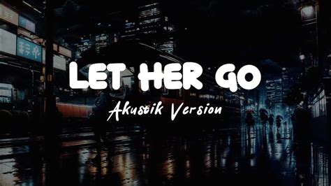 Passenger │let Her Go │ Acoustic Cover │ Lyrics Only Youtube