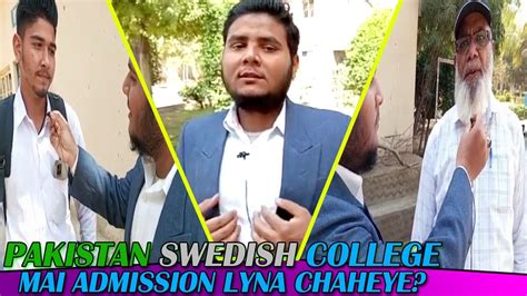 Pakistan Swedish College Mai Admission Lyna Chaheye Abdul Salam