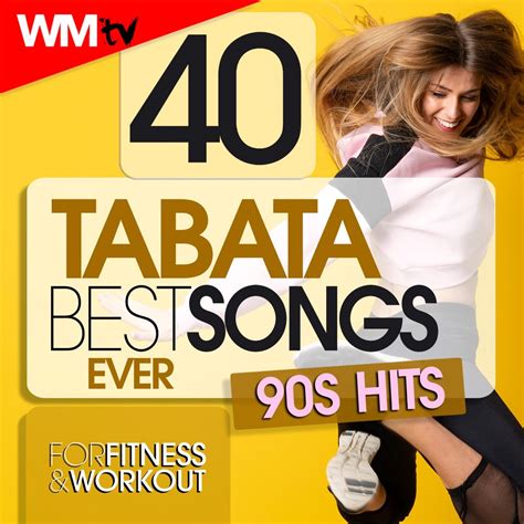 Tabata Best Songs Ever S Hits For Fitness Workout Sec