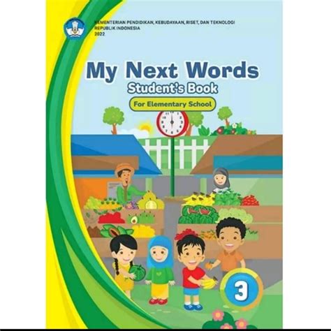 Buku Siswa Bahasa Inggris Kelas 3 Kurikulum Merdeka My Next Words Grade 3 Lazada Indonesia