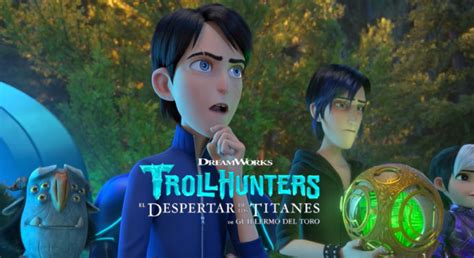 Trollhunters El Despertar De Los Titanes De Guillermo Del Toro Trailer