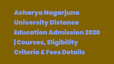 Acharya Nagarjuna University Distance Education Admission 2020 ...