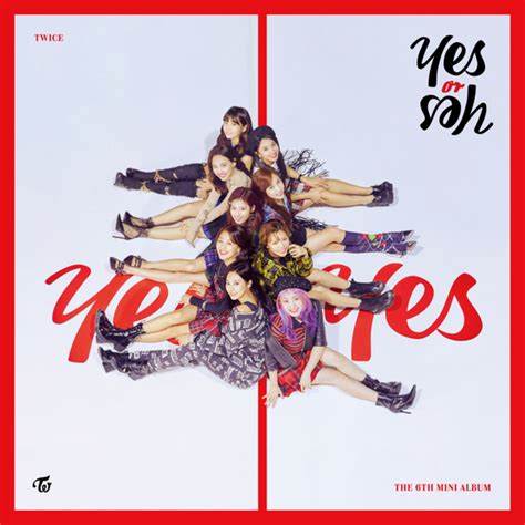 Yes Or Yes Traducción Al Español Twice Genius Lyrics