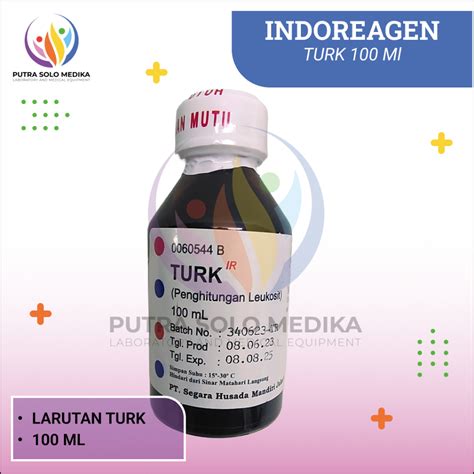 Jual LARUTAN TURK 100 ML INDO REAGEN Shopee Indonesia