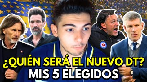 MIS 5 ELEGIDOS Para Ser DT De BOCA JUNIORS 2024 YouTube