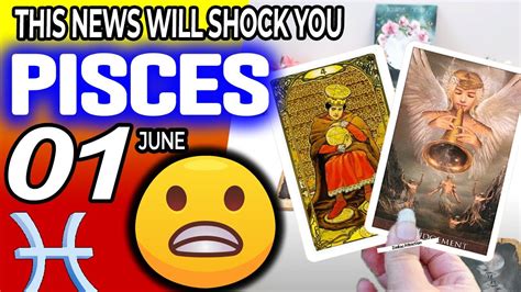 Pisces This News Will Shock You Horoscope For Today June