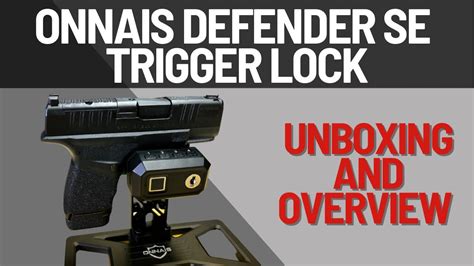 Defender Se Trigger Lock From Onnais Initial Look And Unboxing Youtube