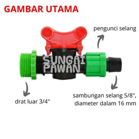 Jual Drip Tape Valve Check Kran Konektor Drat Luar Inchi Ke Selang