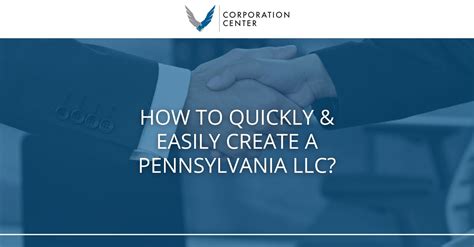 Create A Pennsylvania Llc How To Quickly And Easily Create Llc