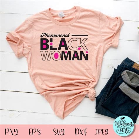 Phenomenal Black Woman Svg Melanin Svg Black Woman Svg Etsy