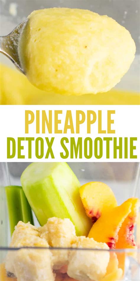 Pineapple Detox Smoothie Recipe Build Your Bite