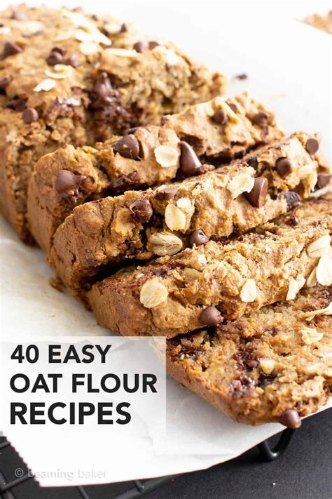 Chocolate Chip Oat Flour Loaf With Text Overlay Reading 40 Easy Oat