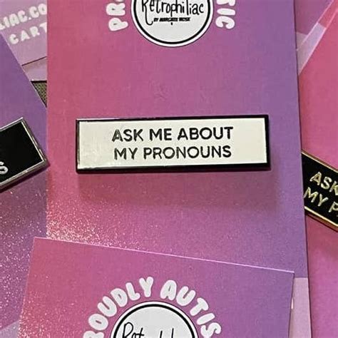 Ask Me About My Pronouns Pronoun Pin Silver Black Ziya Blue