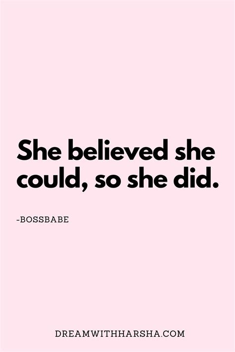 20 Boss Babe Quotes To Unleash Your Inner Boss Dream With Harsha