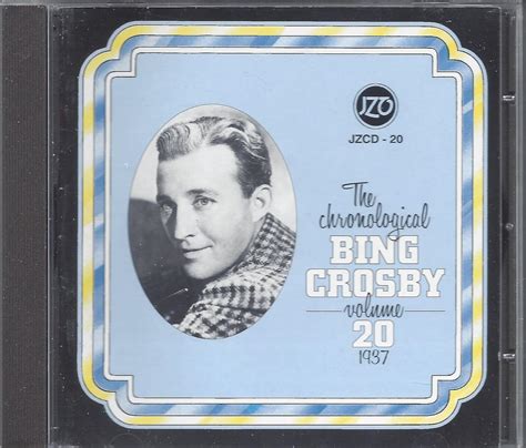 Bing Crosby Bing Crosby The Chronological Bing Crosby Volume