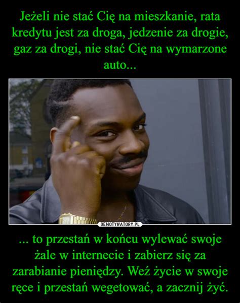 Jeżeli nie stać Cię na mieszkanie rata kredytu jest za droga jedzenie