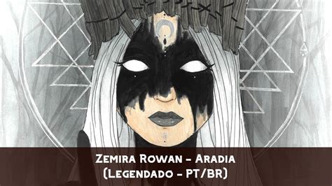 zemira rowan aradia legendado ptbr youtube