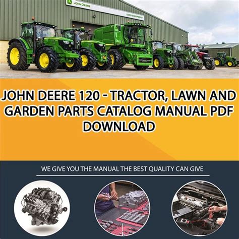 John Deere 120 - Tractor, Lawn And Garden Parts Catalog Manual Pdf ...