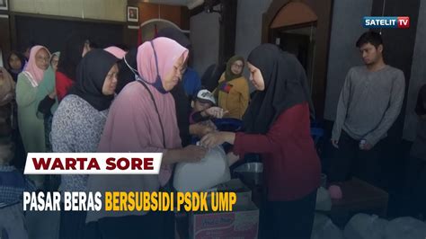 Pasar Beras Bersubsidi Psdk Ump Youtube