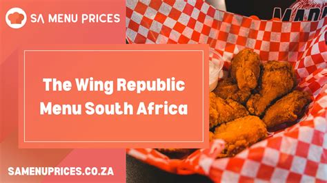 The Wing Republic Menu South Africa South Africa Menu Prices