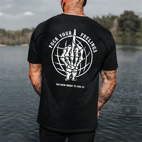 FUCK YOUR FEELINGS Bone Hands One Finger Salute Black Print T Shirt