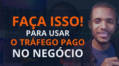 Fa A Isso Para Tirar Proveito Do Tr Fego Pago No Teu Neg Cio Oficina