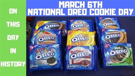 National Oreo Cookie Day - March 06, 2019 - This Day In History | Oreo ...