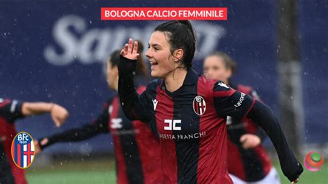 Vittoria In Trasferta Del Bologna 2 0 Ad Arezzo Calcio Femminile