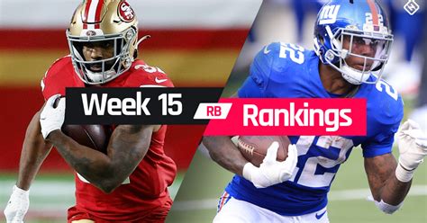 Week 15 Fantasy Rb Rankings Must Starts Sleepers Potential Busts At