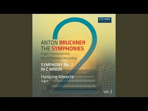 Anton Bruckner Hansjörg Albrecht Symphony No 2 In C Minor 2021 CD