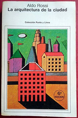 Arquitectura En La Ciudad Aldo Rossi