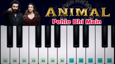 Pehle Bhi Main Piano Tutorial Animal Ranbir Kapoor Ranbir Kapoor