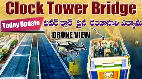 Clock Tower Bridge Update Drone View Anantapur Tower Clock Bridge