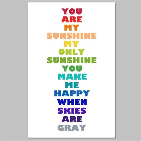 You Are My Sunshine My Only Sunshine 11 X 17 Poem Print Perfect For Modern Nursery Decor