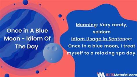 Once In A Blue Moon Idiom Meaning Definition Synonyms