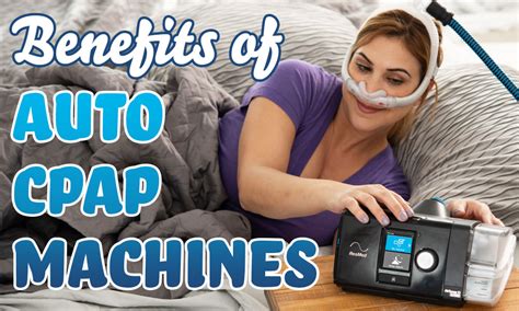 What are the benefits of an Auto CPAP Machine? - Easy Breathe