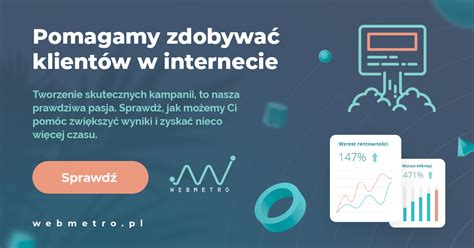 Kampanie Reklamowe W Internecie Webmetro