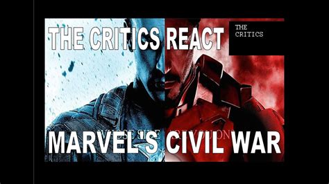 Marvel S Captain America Civil War Trailer The Critics React YouTube