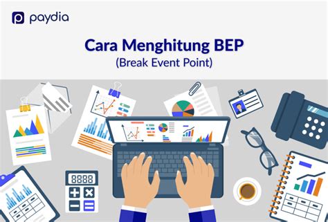 Bep Pengertian Manfaat Dan Cara Menghitung Bep