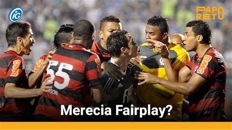 Gladiador Explica A Hist Ria Do Fairplay Contra O Flamengo V Deo