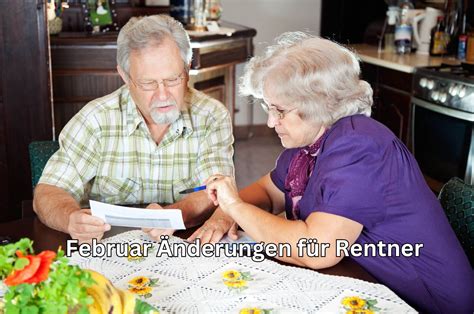 Rente Wichtige Nderungen Im Februar F R Rentner Geld Und Mehr