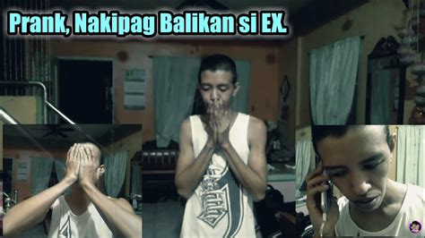 PRANK NAKIPAG BALIKAN SI EX GULAT NA GULAT PROBLEMADO YouTube