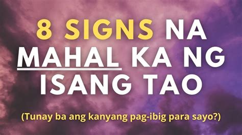 Paano Mo Malalaman Kung Mahal Ka Ng Isang Tao 8 Signs Na Mahal Ka Ng